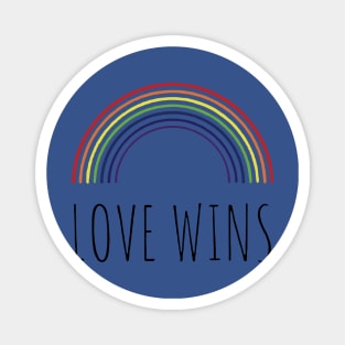 Love wins rainbow 2 Magnet